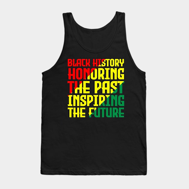 Black History honoring the past inspiring the future, Black History, Black Culture Tank Top by UrbanLifeApparel